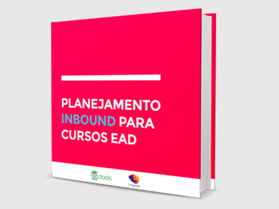 Planejamento Inbound para cursos EAD