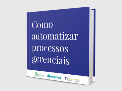 Como automatizar processos gerenciais