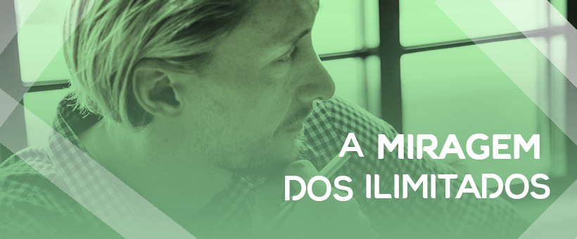 miragem dos ilimitados