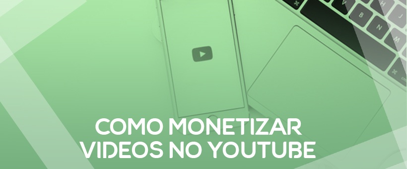 como-monetizar-videos-no-youtube